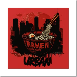 Ramen urban style Posters and Art